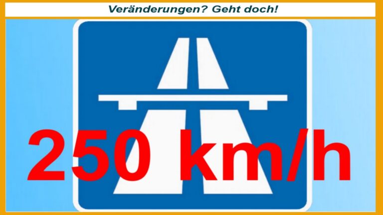 Autobahnschild mit der Geschwindigkeit 250 km/h, symbolisch für alte Normen im Wandel.