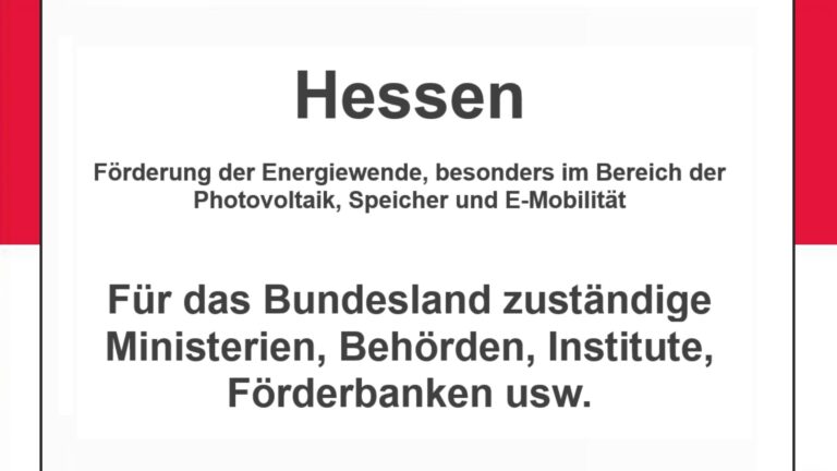 Text auf einem Bild: Hessen, Förderungen zur Energiewende, besonders für Photovoltaikanlagen, Speicher und E-Mobilität.