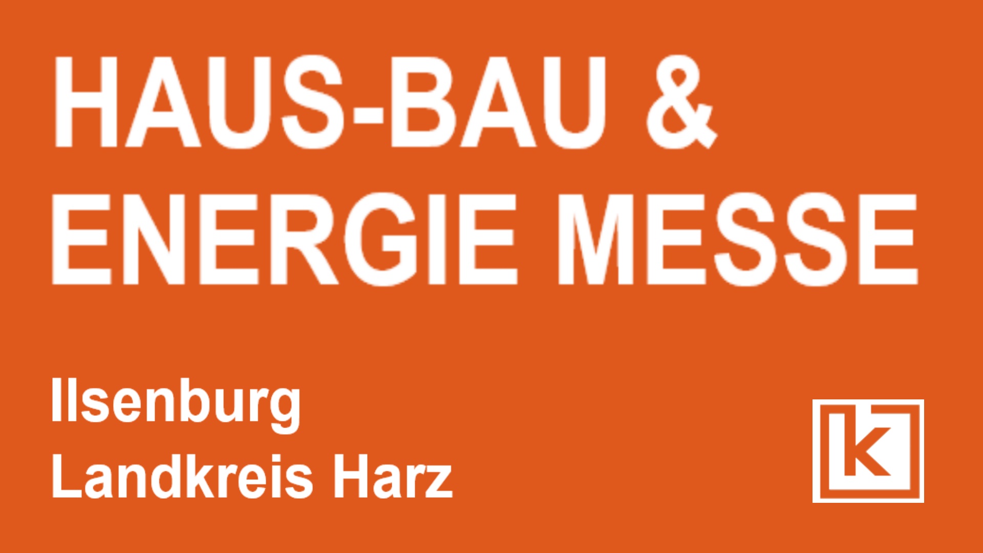 Logo der Haus-Bau & Energie Messe in Ilsenburg, Harz