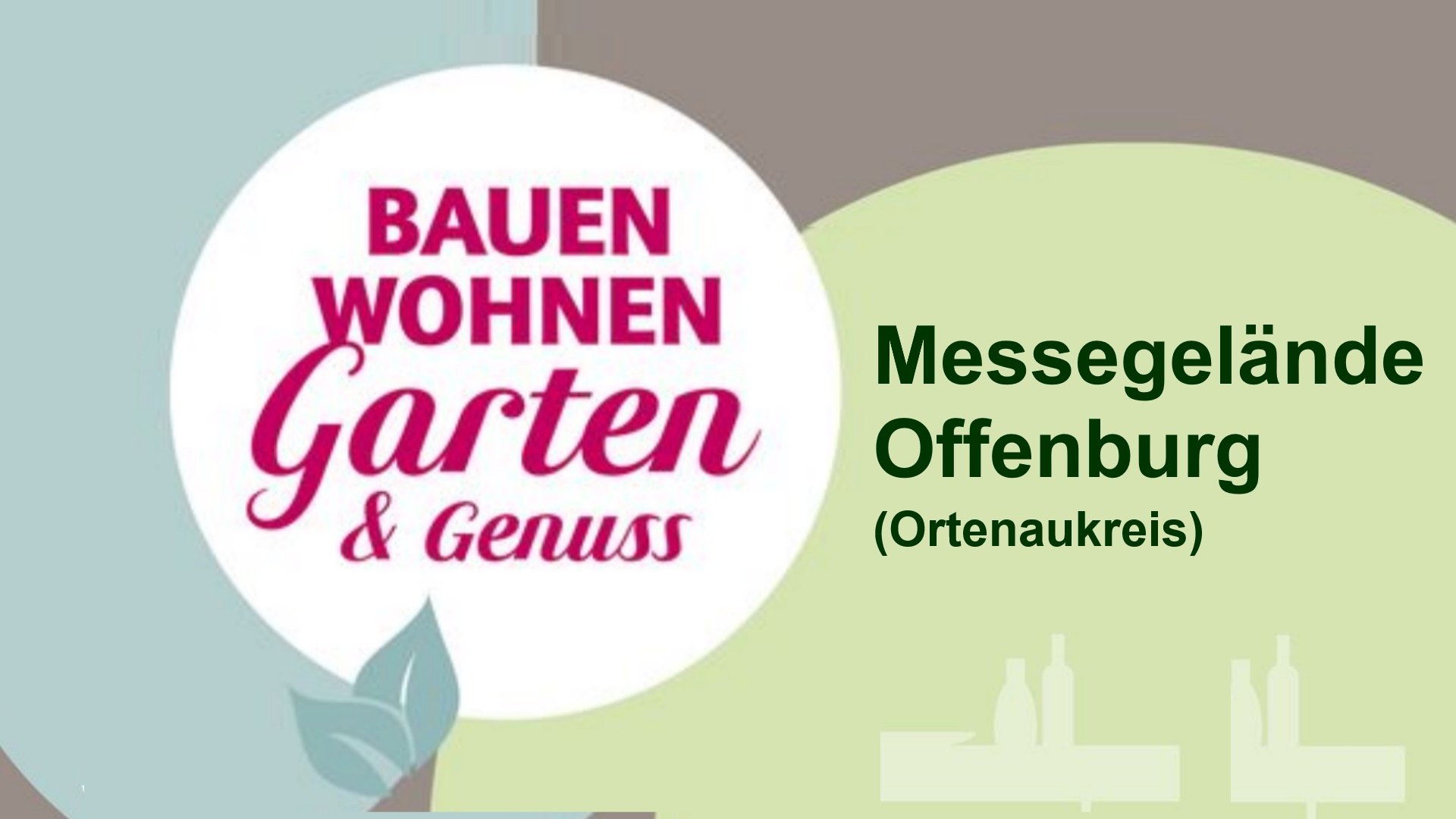 Logo der Messe "BAUEN WOHNEN Garten & Genuss" in Offenburg