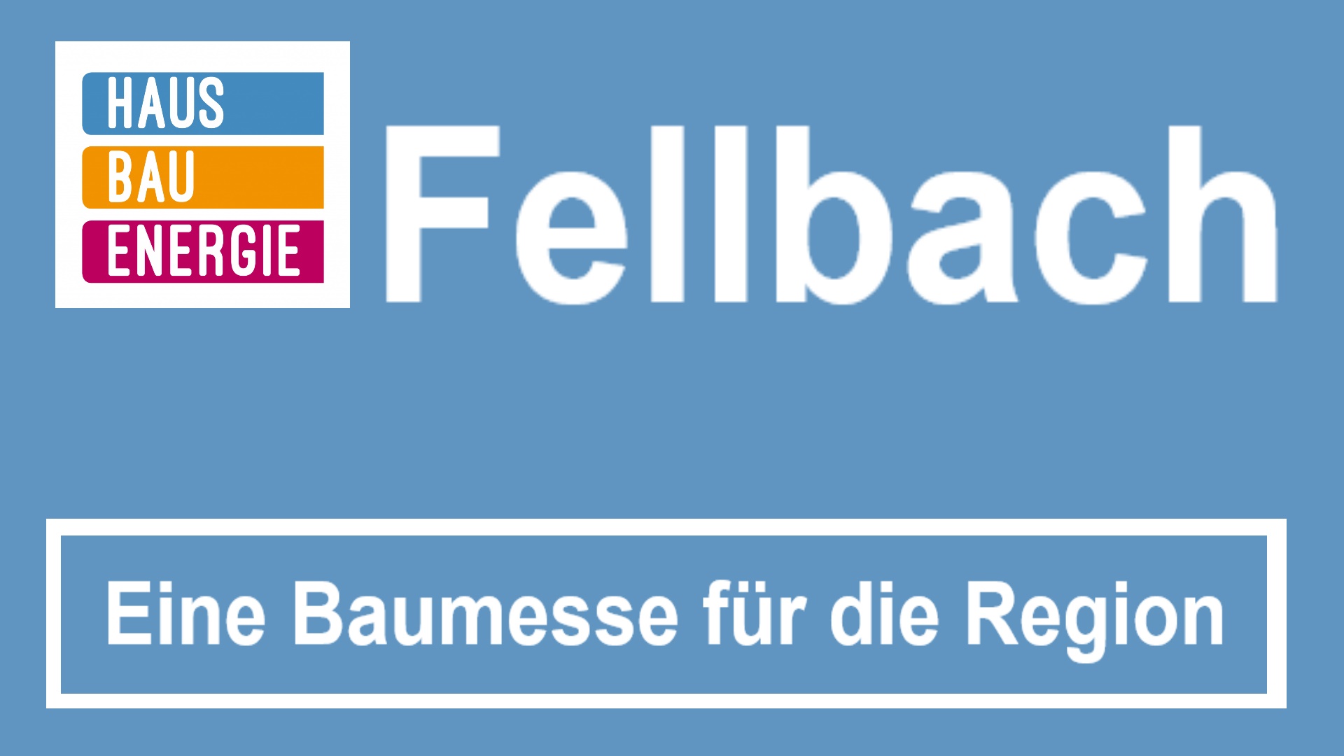 Baumesse Fellbach: Informationen und Experten zu Photovoltaik und Bauen.