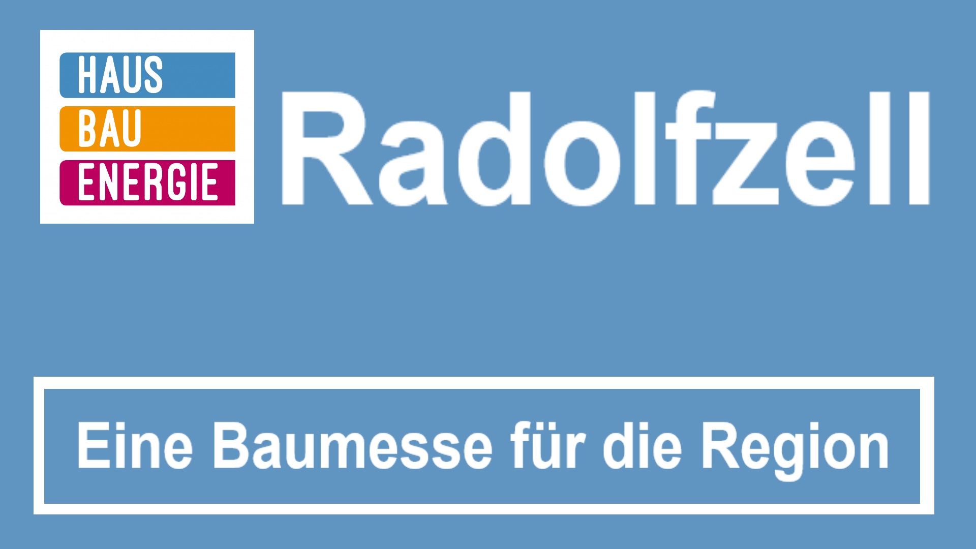 Baumesse Radolfzell: Informationen und Experten zu Photovoltaik und Bauen.