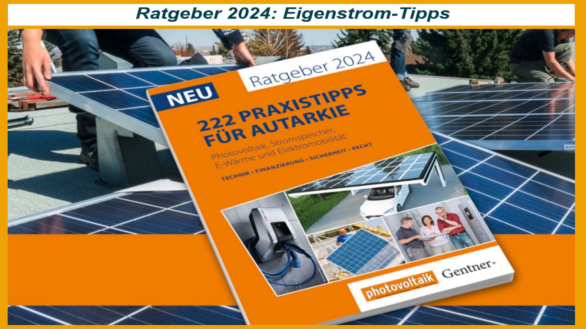 Ratgeber 2024: 222 Tipps für solaren Eigenstrom - PV-Navi.de