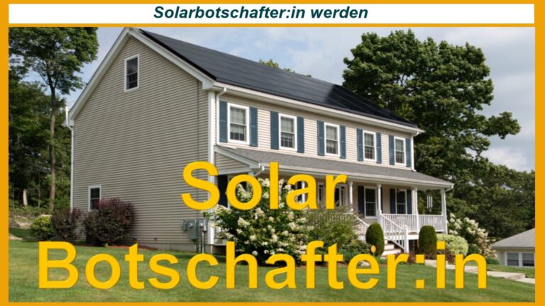 Haus mit Solaranlage - Werden Sie SolarbotschafterIn zur Förderung von Solarenergie.