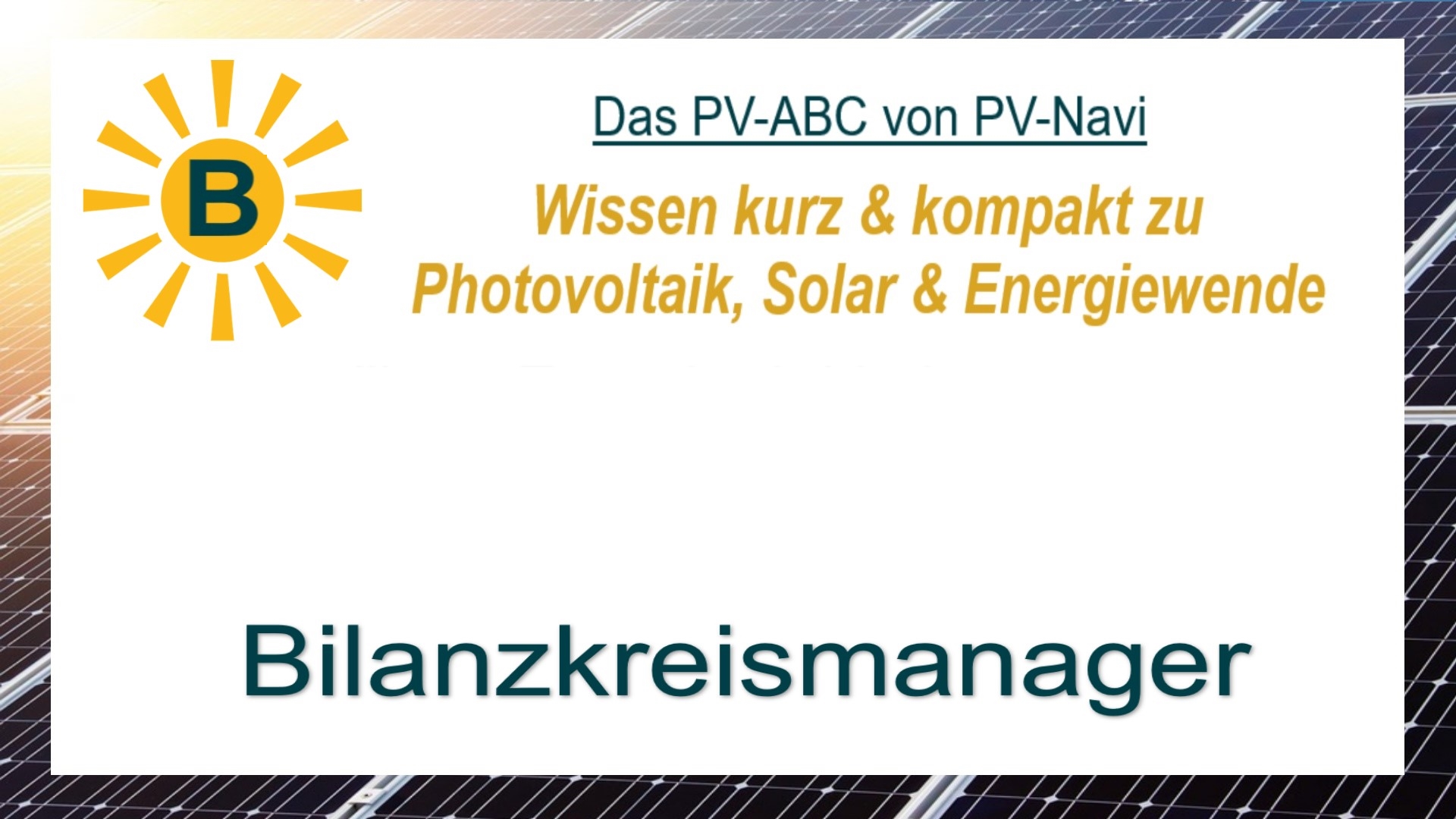 Das Bild zeigt den Begriff „Bilanzkreismanager“ als Titelbild im Zusammenhang mit Energiemärkten.