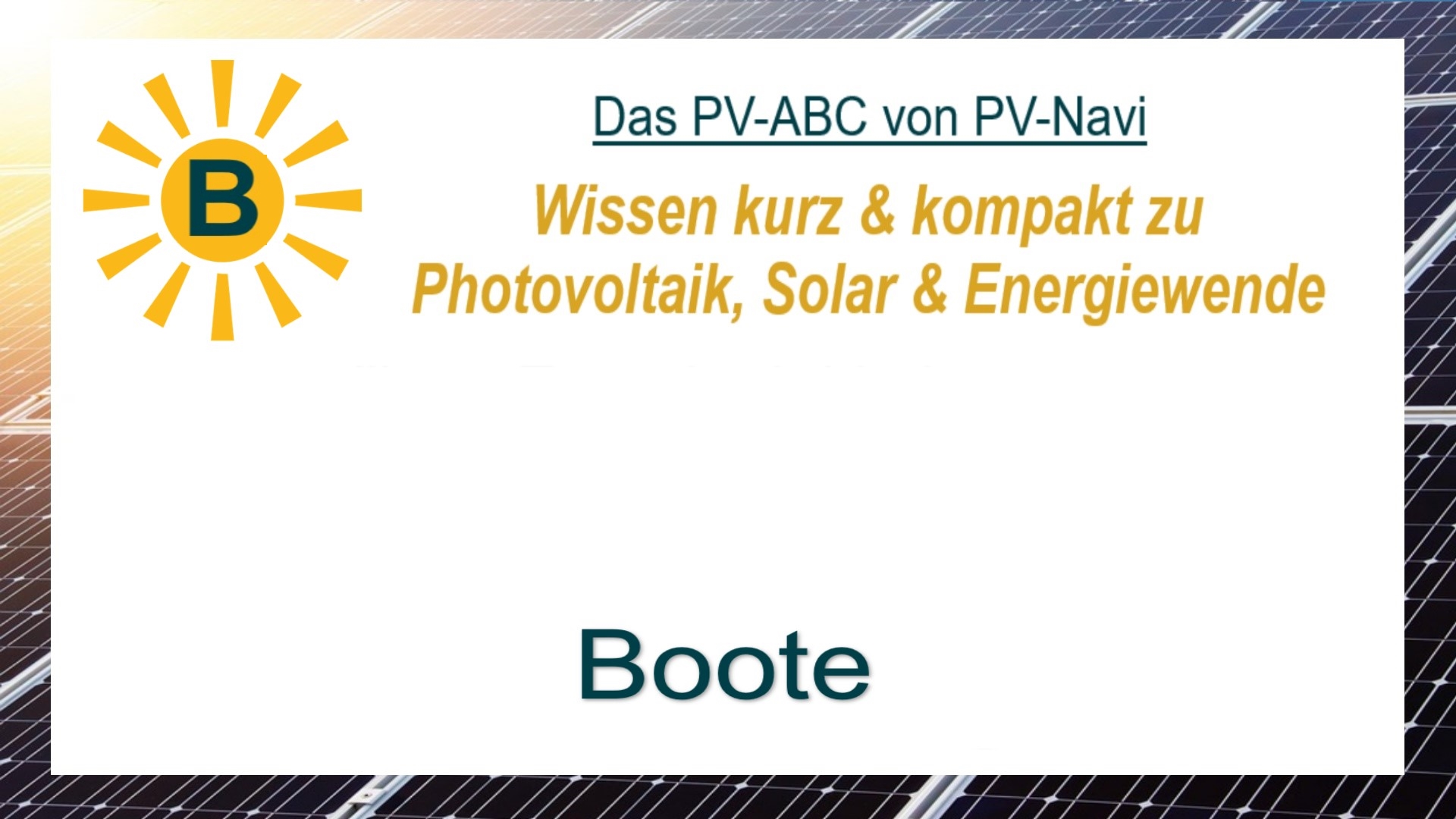 Das Bild zeigt den Begriff „Boote“ als Titelbild im Kontext Solarenergie.