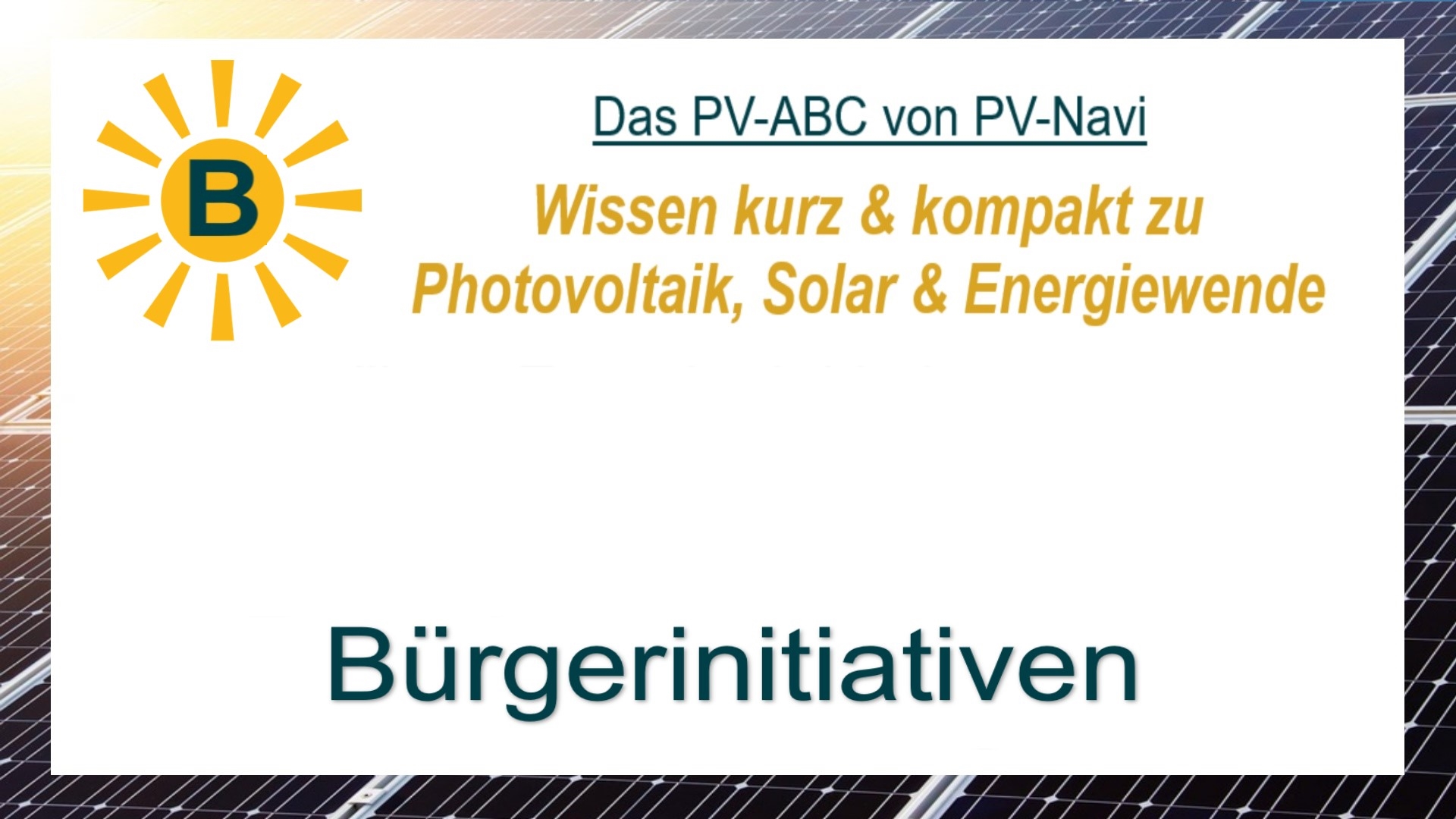 Das Bild zeigt den Begriff „Bürgerinitiativen“ als Titelbild im Zusammenhang mit Photovoltaik.