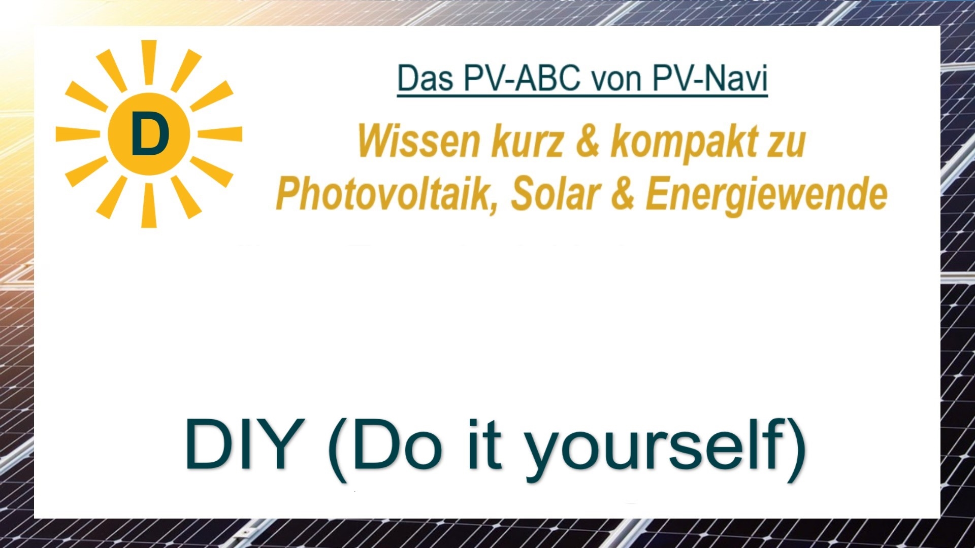 Das Bild zeigt den Begriff „DIY (Do it yourself)“ als Titelbild im Zusammenhang mit PV-Anlagen.