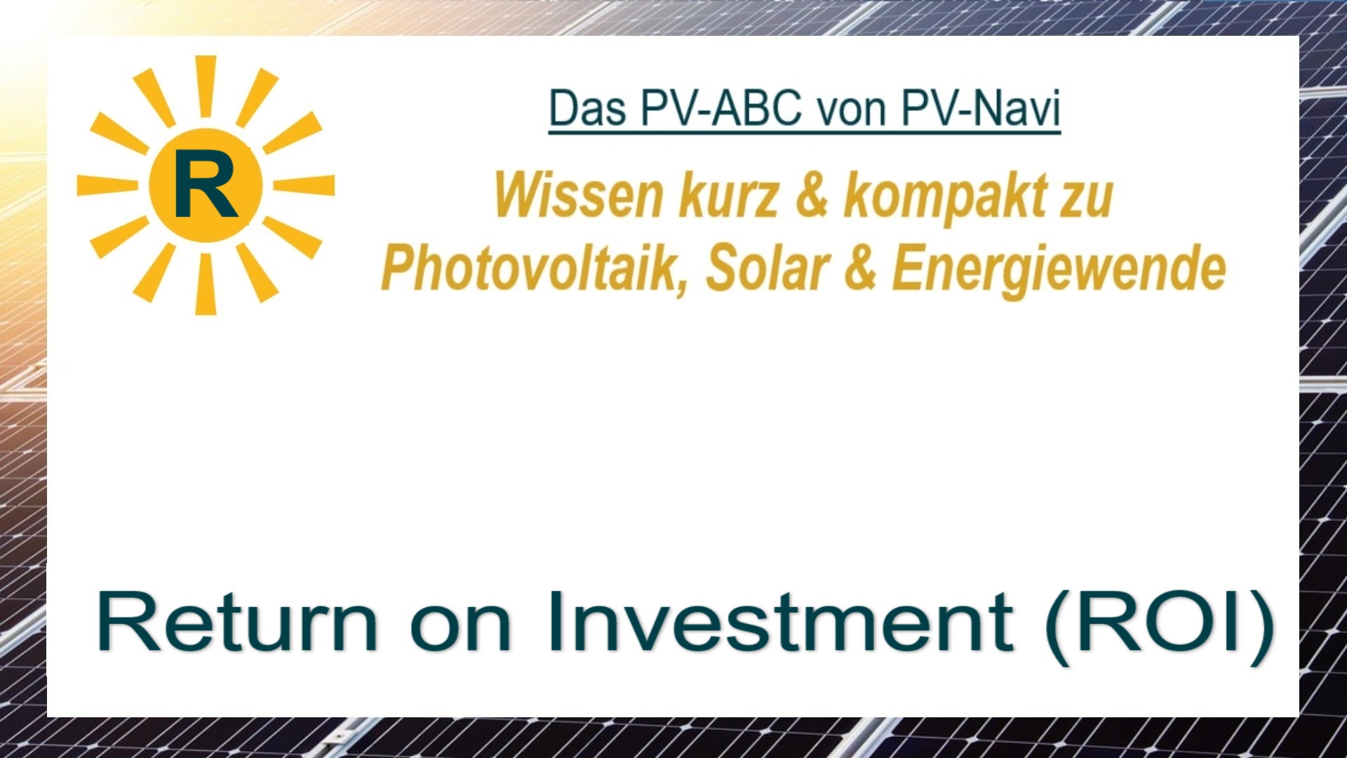 Auf dem Bild steht „Return on Investment“. Gemeint ist die Kennzahl, die das Verhältnis zwischen Gewinn und eingesetztem Kapital angibt.
