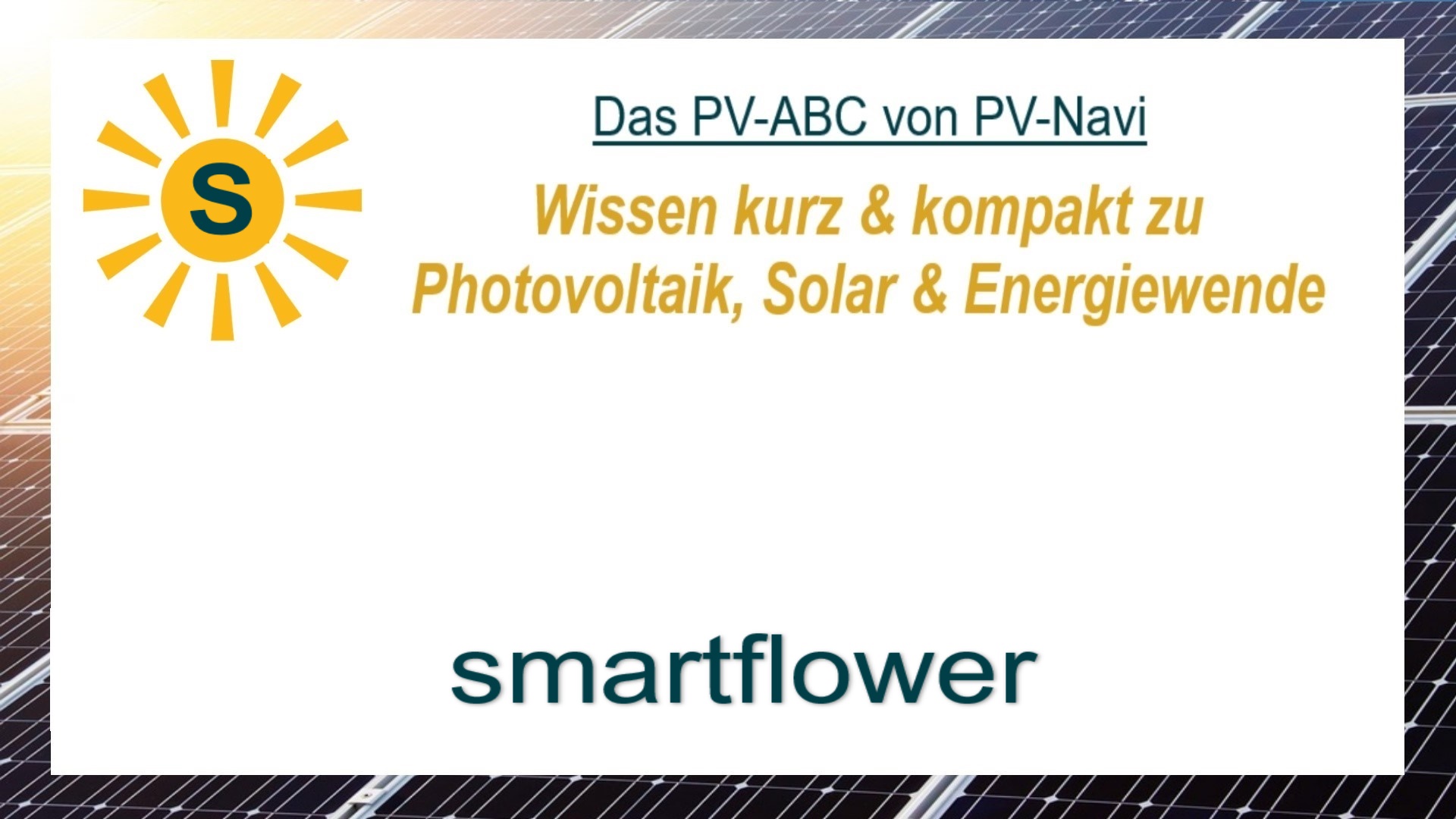 Auf dem Bild steht „smartflower“. Gemeint ist ein blumenförmiges PV-System, das der Sonne nachgeführt wird.