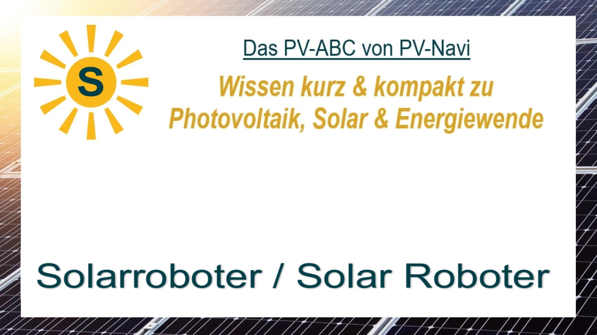 Das Bild zeigt das Wort „Solarroboter“, autonome Geräte, die Solarenergie nutzen.