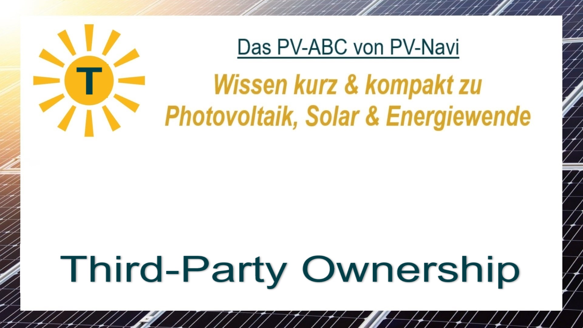 Das Bild zeigt das Wort „Third-Party Ownership“, Finanzierung von PV-Anlagen durch externe Investoren.