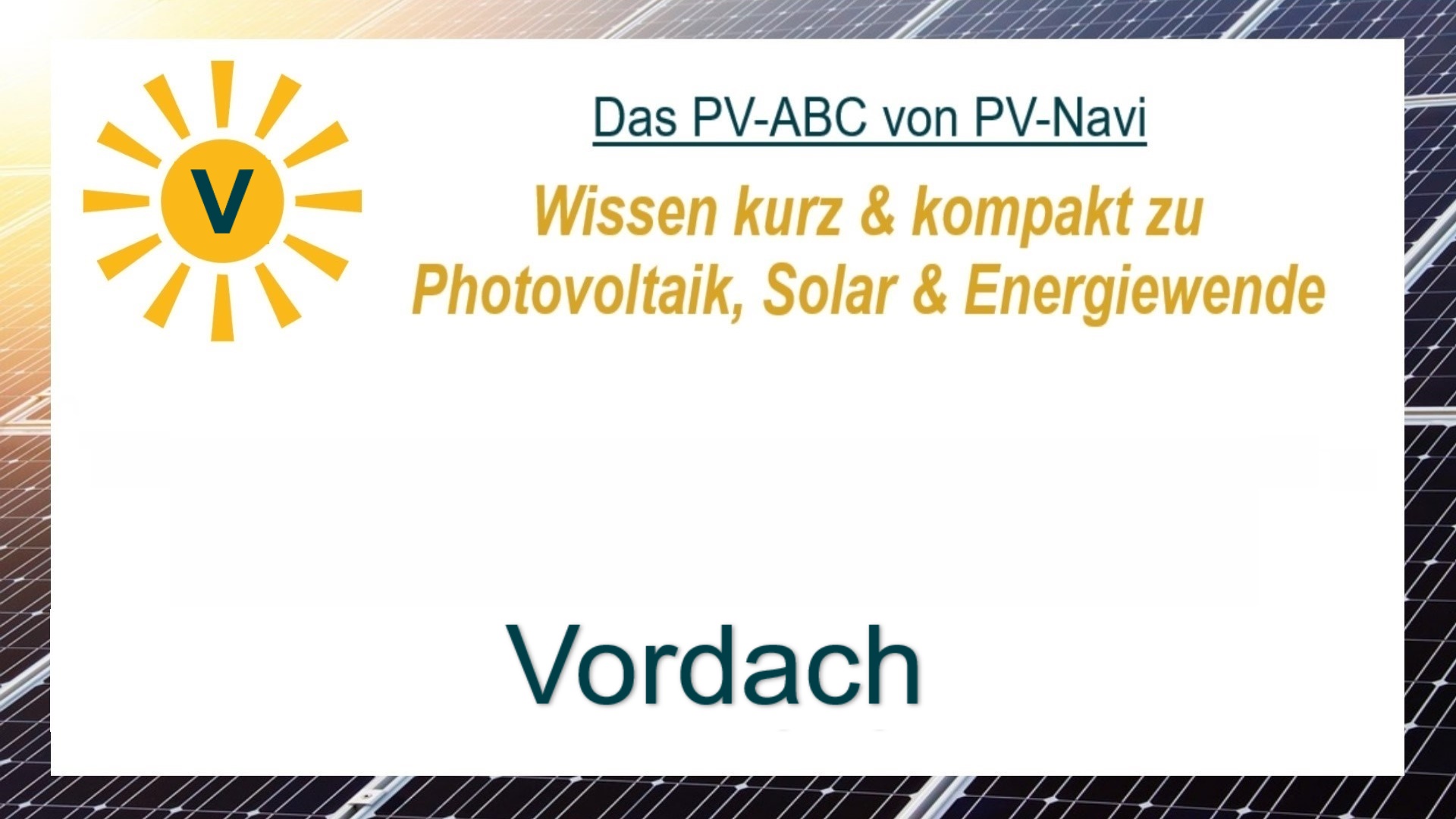 Das Bild zeigt das Wort „Vordach“, Schutzdach an Eingängen, das auch PV-Module tragen kann.