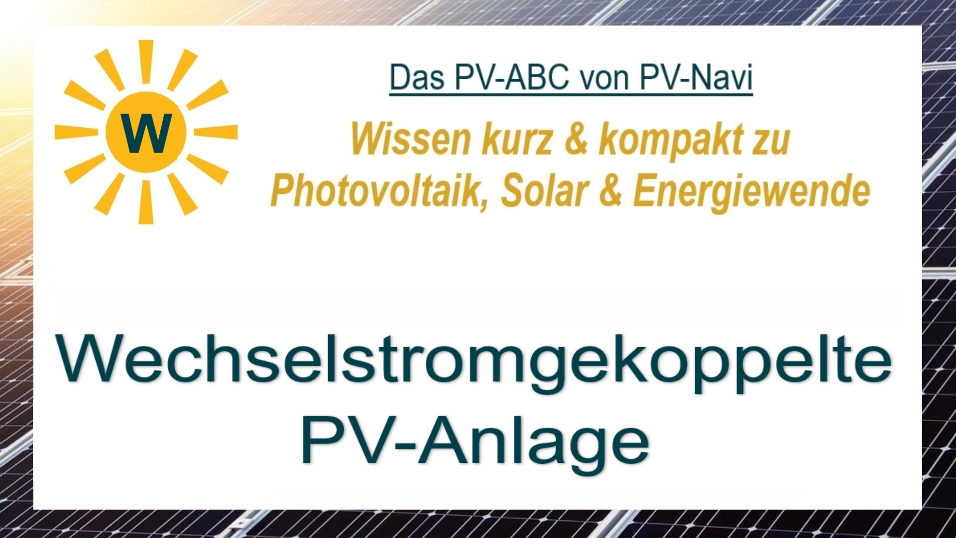 Das Bild zeigt das Wort „Wechselstromgekoppelte PV-Anlage“, PV-System, das AC-kompatibel ins Netz einspeist.