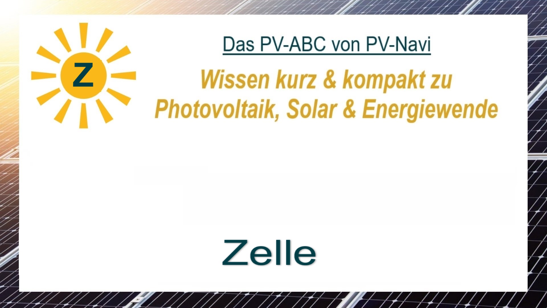 Das Bild zeigt das Wort „Zelle“, einzelne Solarzelle zur Umwandlung von Sonnenlicht in Strom.