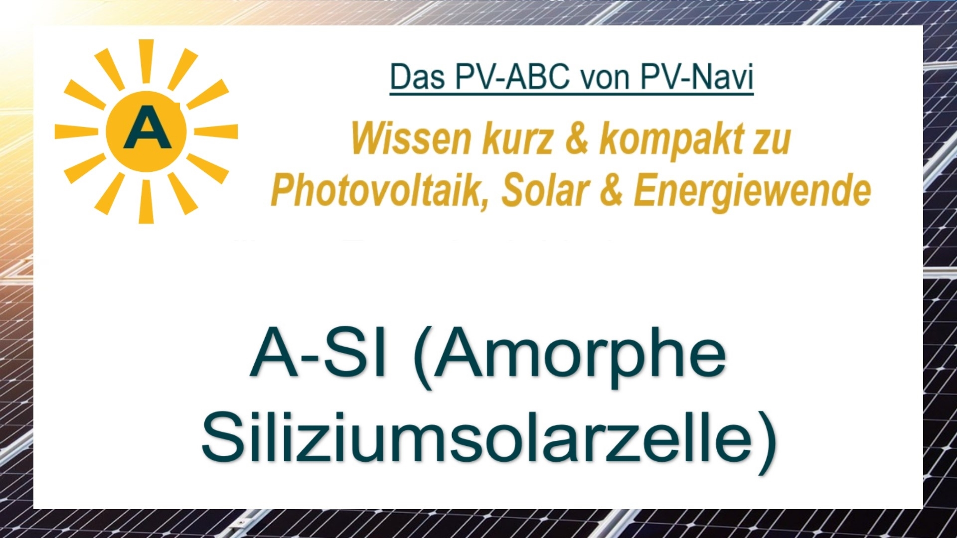 A-SI (Amorphe Siliziumsolarzelle) ist eine Dünnschicht-Solarzelle aus nicht-kristallinem Silizium, flexibel und kostengünstig.