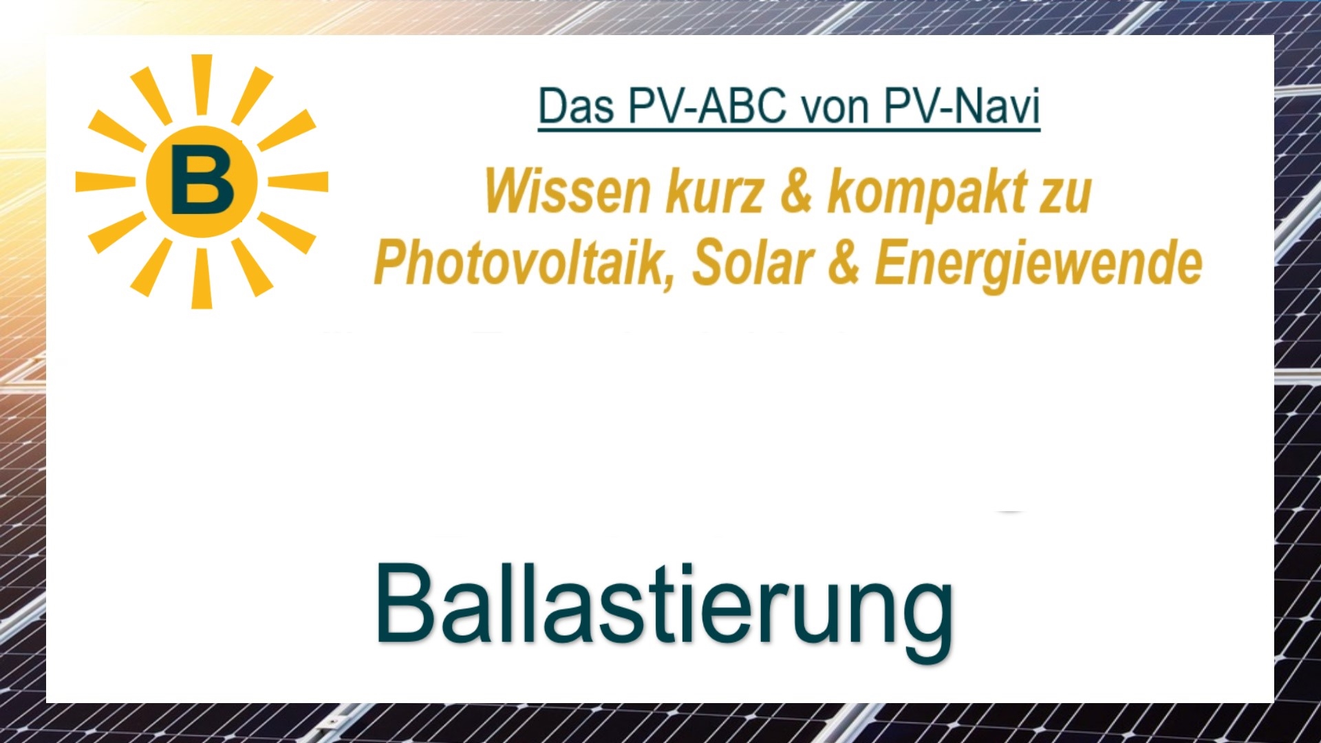Ballastierung bezeichnet das Beschweren von PV-Modulen, um Windlasten zu reduzieren, vor allem bei Flachdachsystemen.