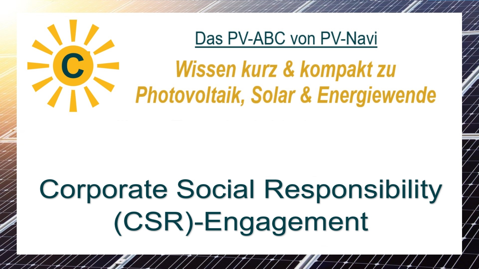 Das Bild zeigt den Begriff „CSR-Engagement“ als Titelbild im Zusammenhang mit Solarenergie.