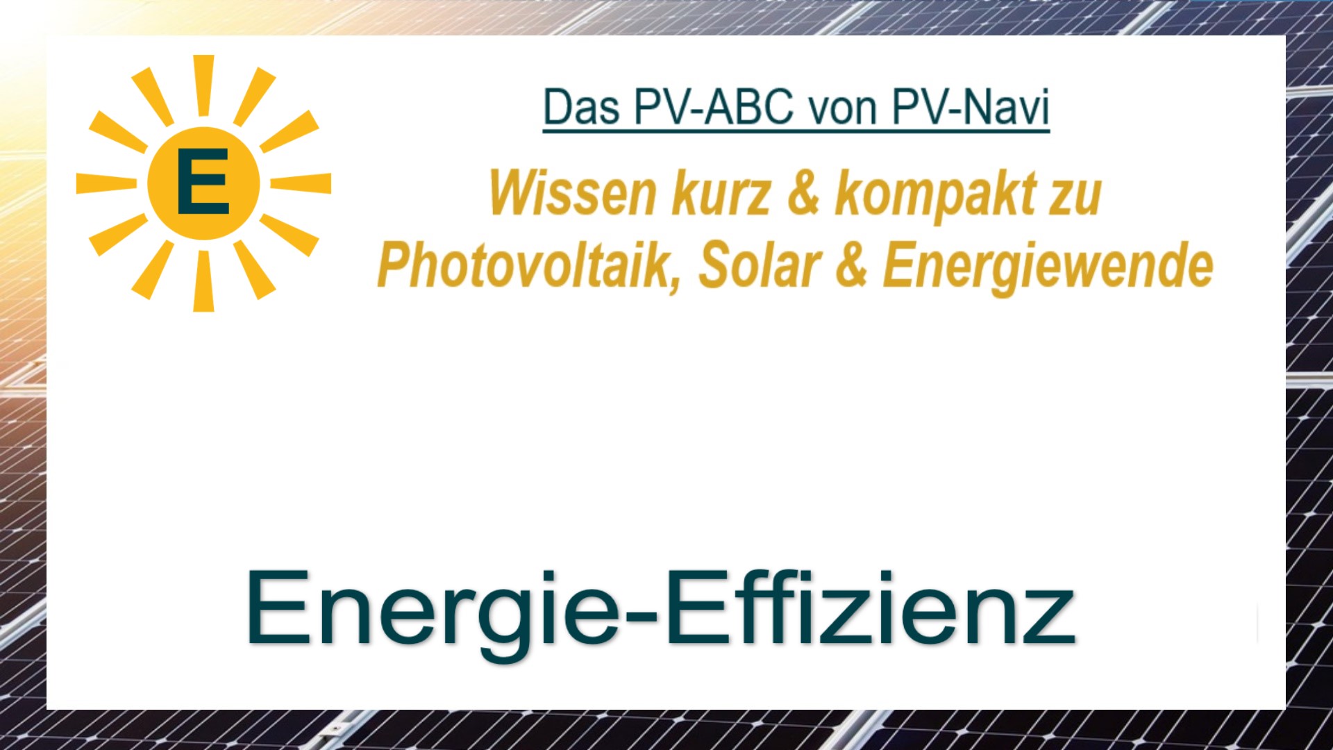 Bild mit dem Begriff „Energie-Effizienz“, das die optimale Nutzung von Energie beschreibt. Dabei geht es darum, den gleichen Nutzen mit weniger Energieeinsatz zu erreichen und Verluste konsequent zu vermeiden.