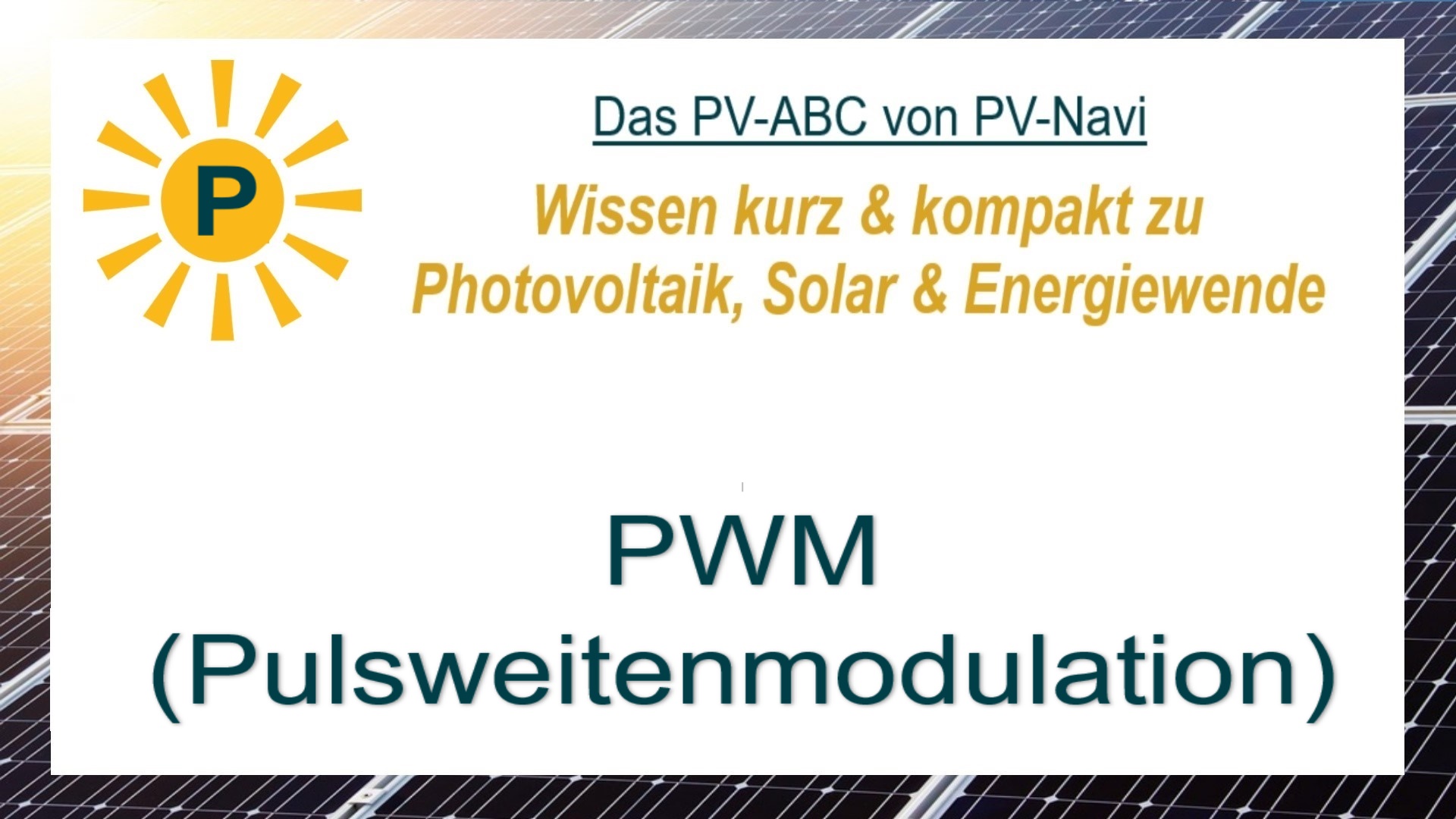 Auf dem Bild steht „PWM“. Damit ist die Pulsweitenmodulation gemeint, eine Technik zur Steuerung elektrischer Ströme, die in PV-Systemen vor allem bei Ladereglern eingesetzt wird.