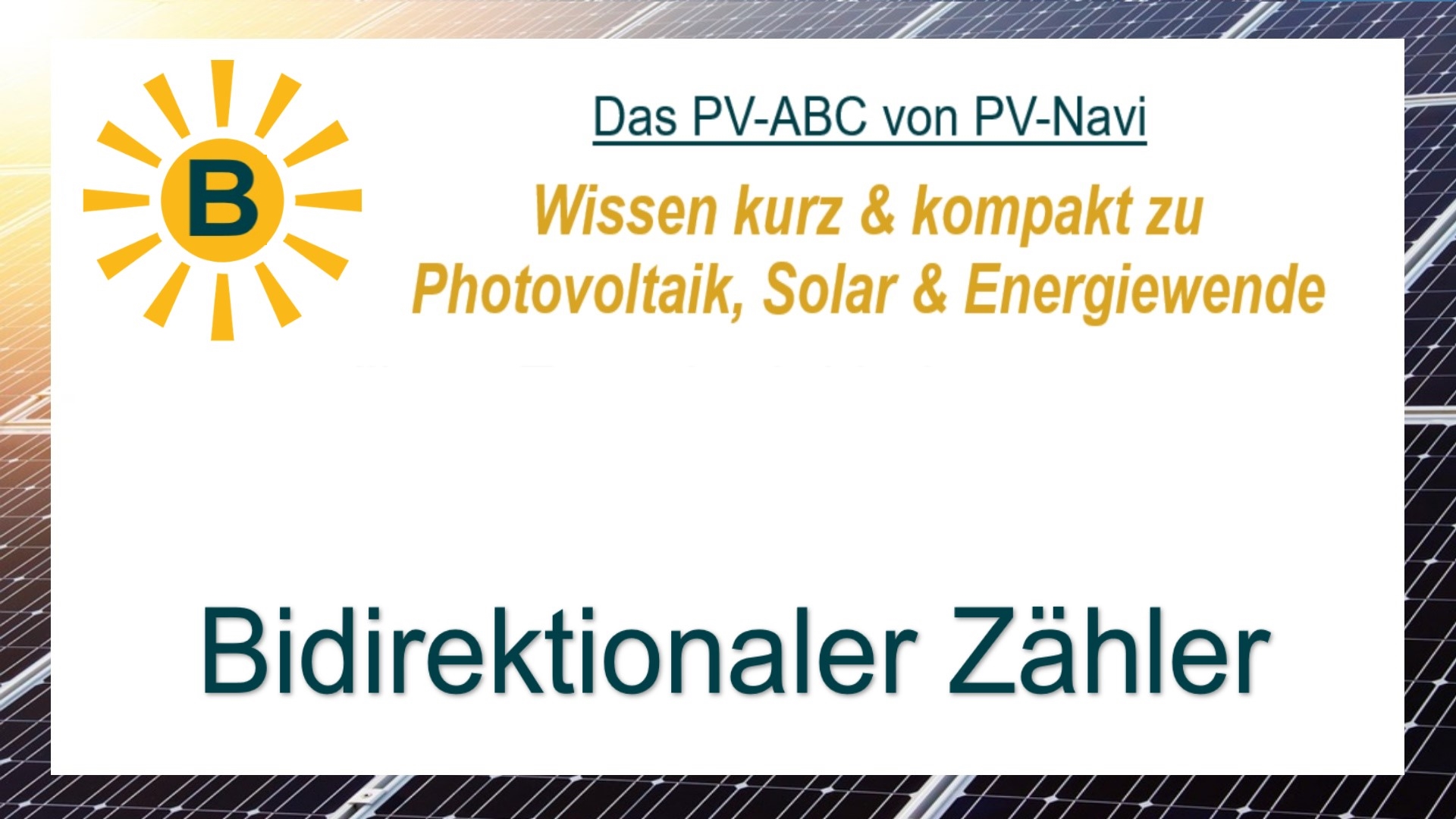 Das Bild zeigt den Begriff „Bidirektionaler Zähler“ als Titelbild im Kontext Photovoltaik.