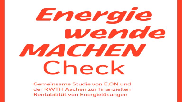 Eine neue Studie von E.ON und RWTH Aachen zeigt, dass sich Investitionen in die persönliche Energiewende lohnen