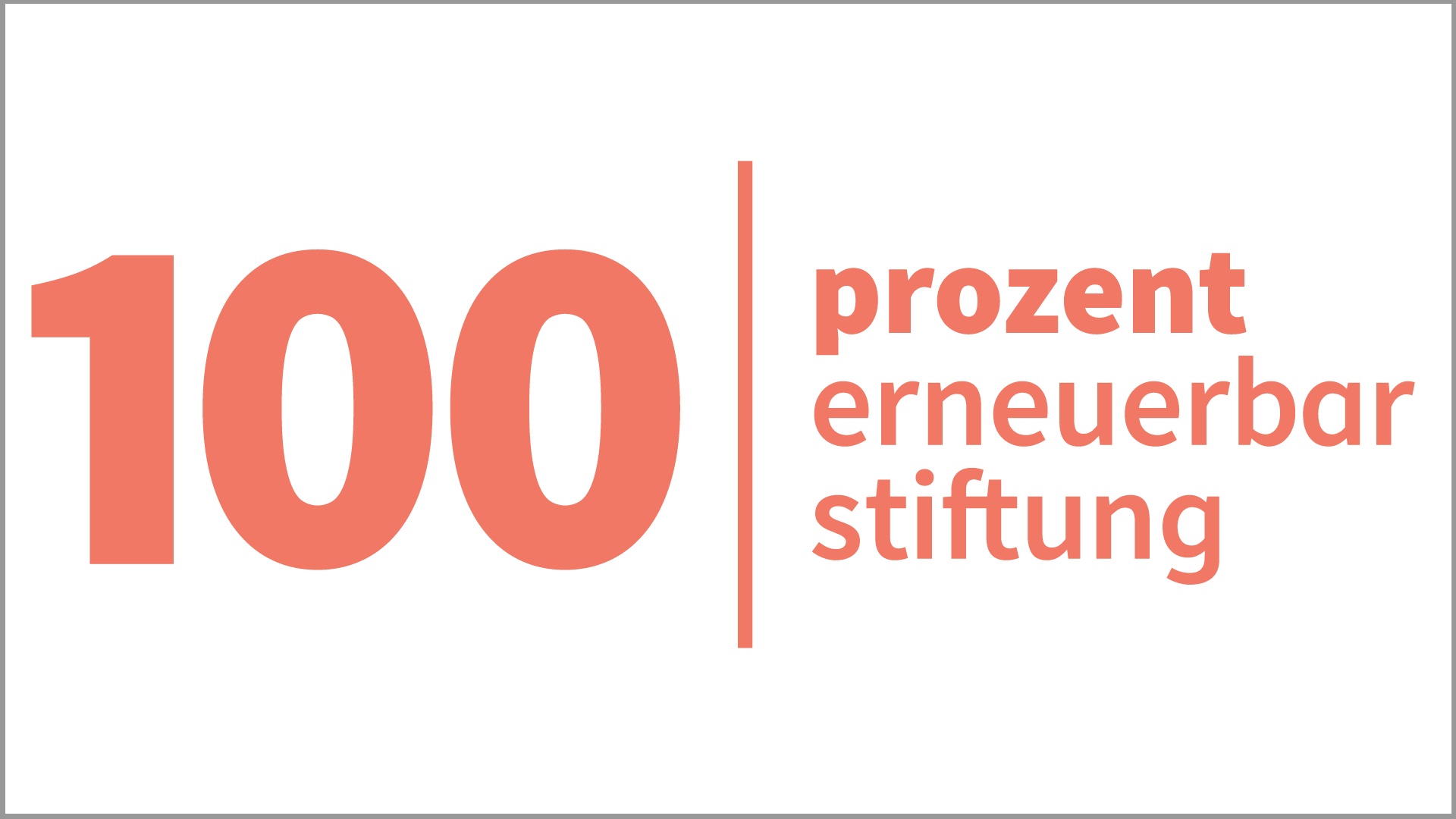 100 Prozent Erneuerbar Stiftung – Förderer der Energiewende und Photovoltaik in Deutschland. Besonderer PV-Akteur.