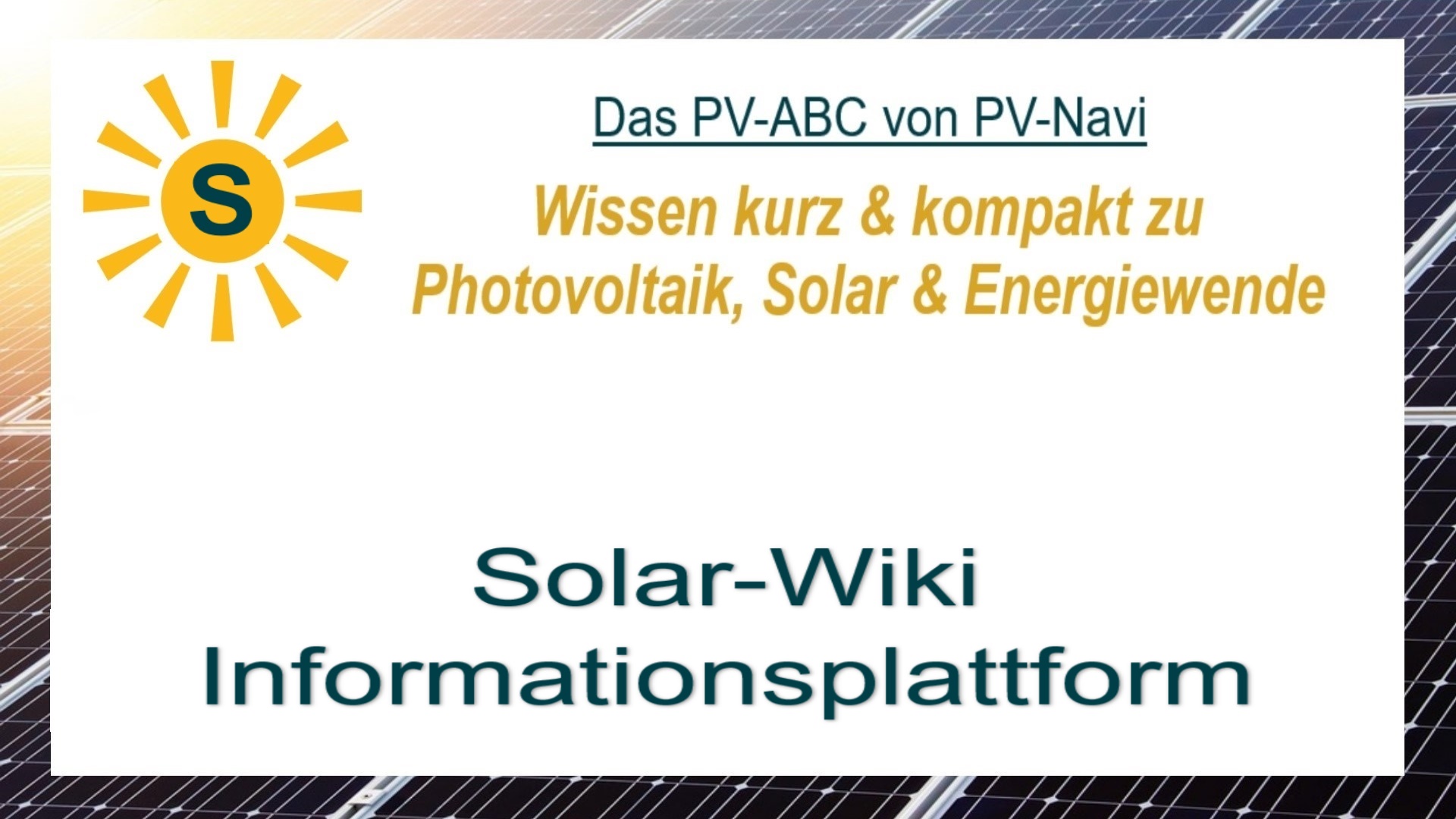Das Bild zeigt das Wort „Solar-Wiki — Informationsplattform“, ein Nachschlagewerk zu Photovoltaik und Solarthermie.