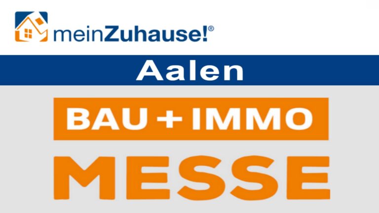 Stichwort: meinZuhause! Aalen – Messe für Bau- und Wohninteressierte