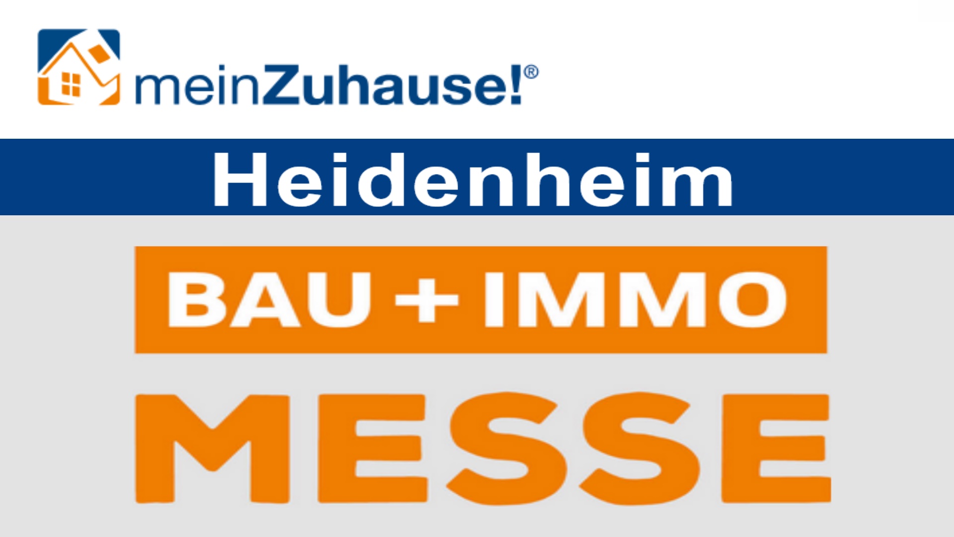 Stichwort: meinZuhause! Heidenheim – Messe für Bau- und Wohninteressierte