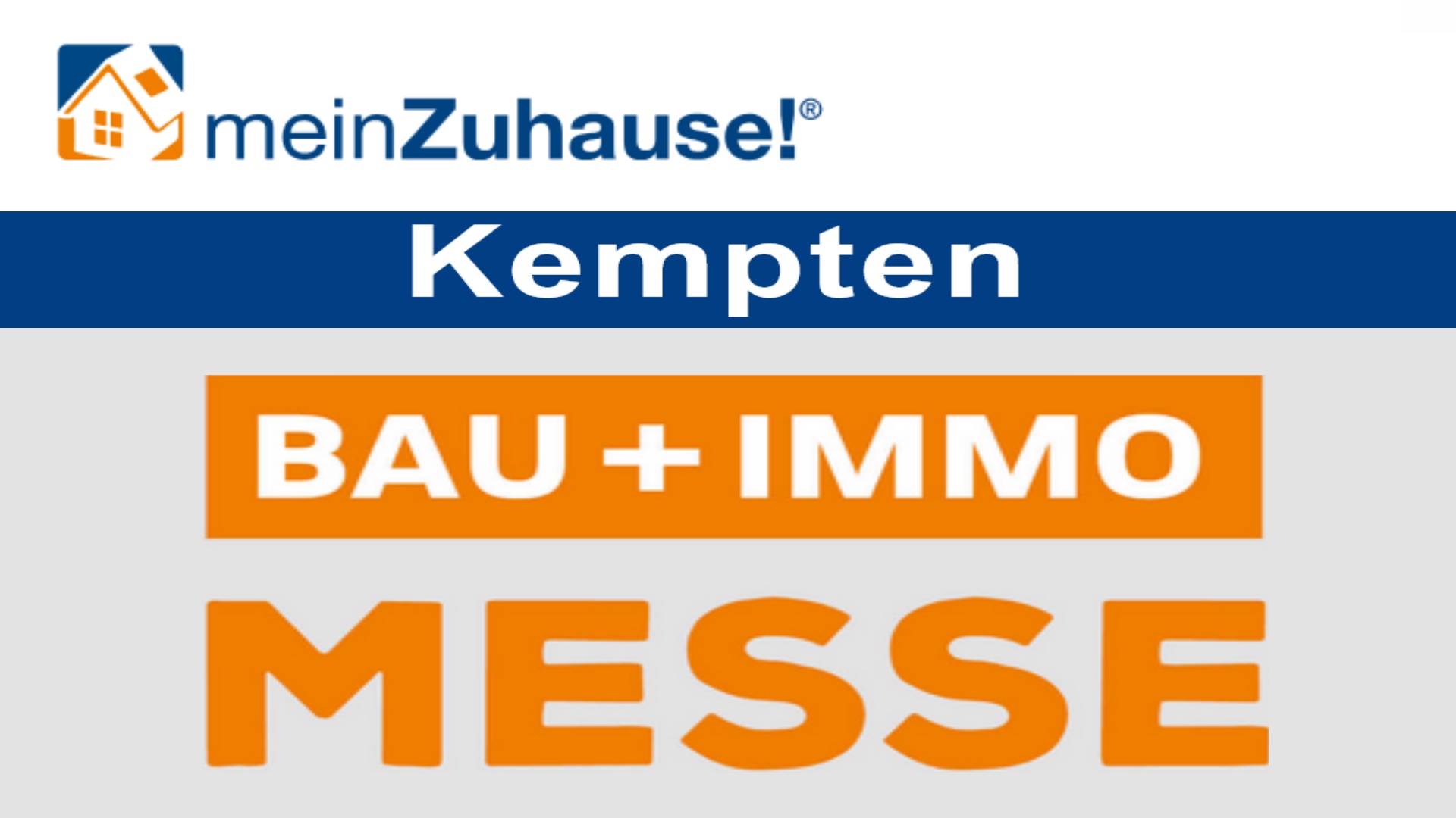 Stichwort: meinZuhause! Allgäu – Messe für Bau- und Wohninteressierte