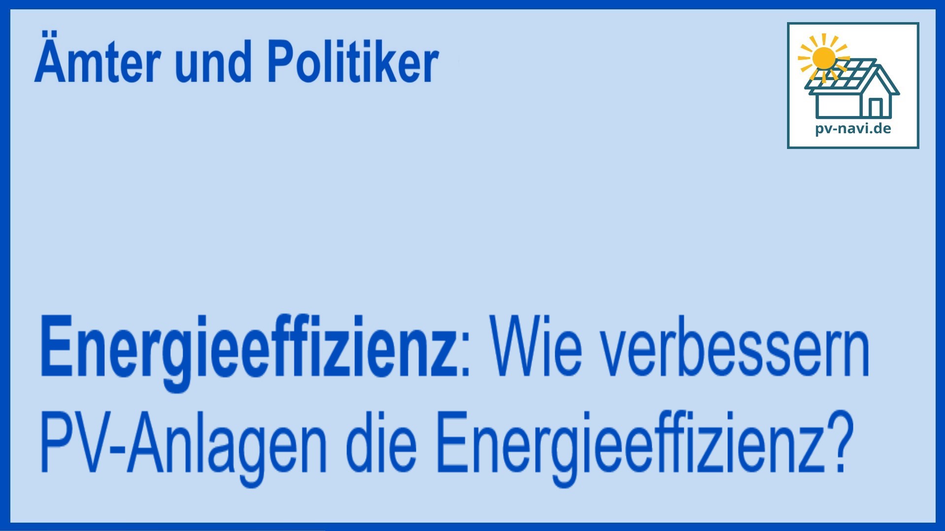 Energieeffizienz durch PV-Anlagen