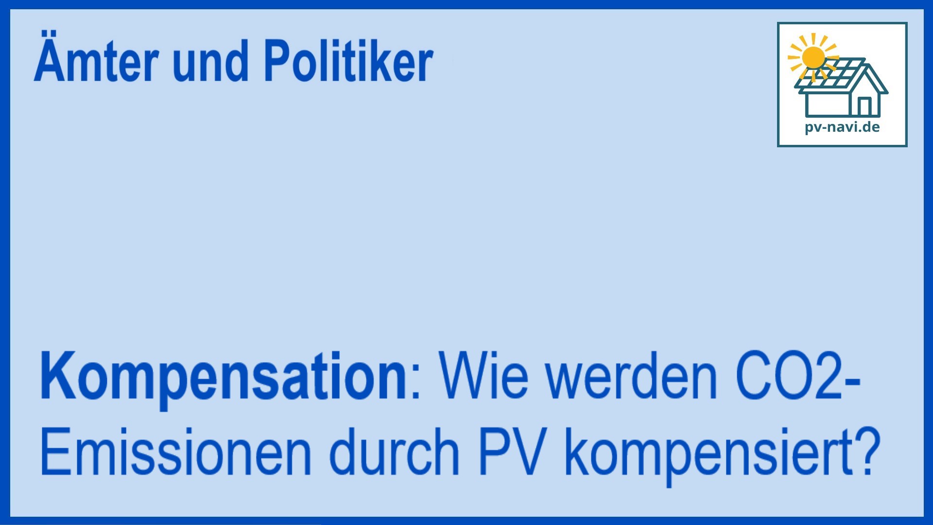 PV-Anlagen kompensieren CO2-Emissionen durch erneuerbare Solarenergie - FAQ