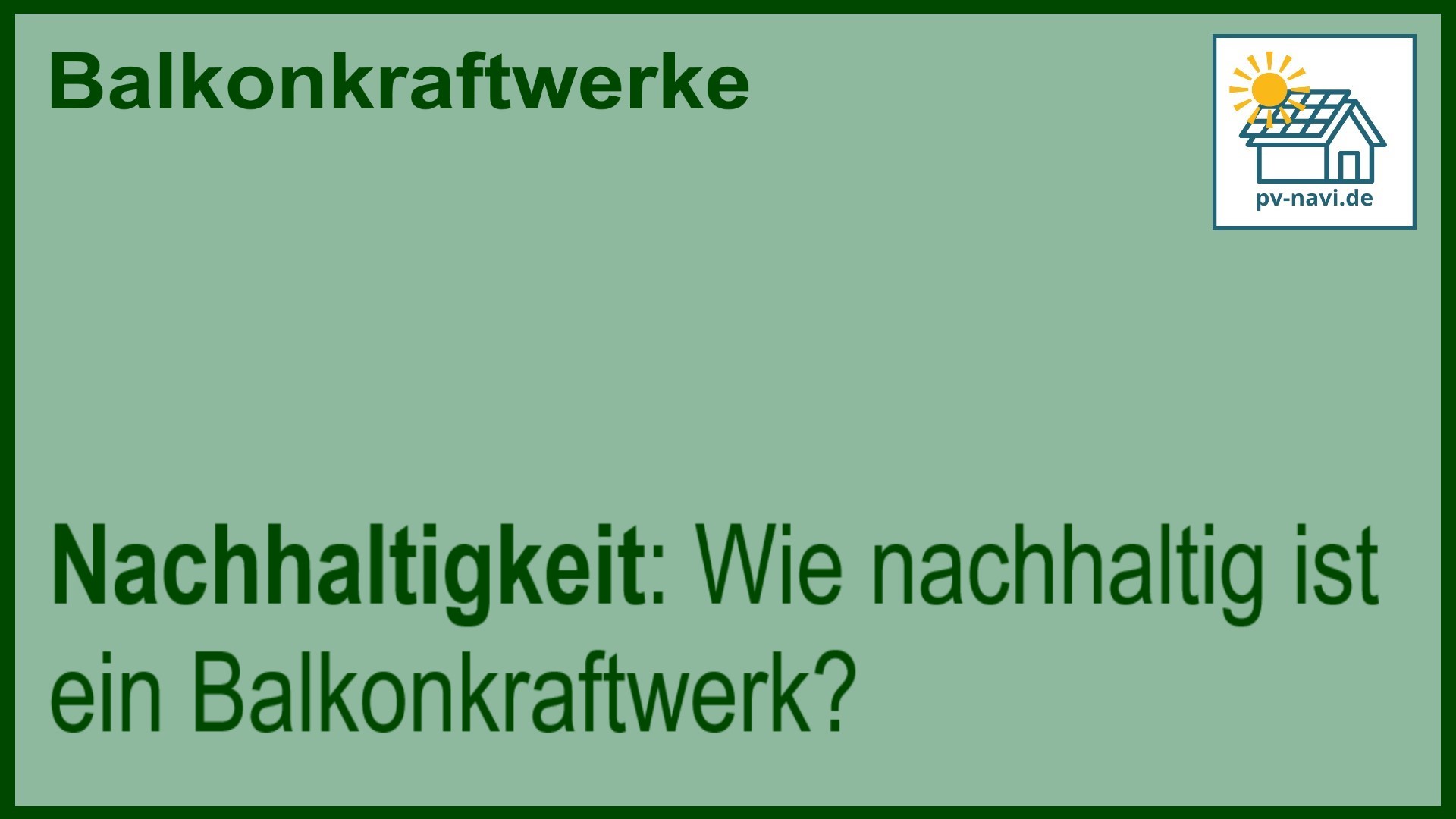 Stichwort „Nachhaltigkeit“ zur Umweltfreundlichkeit.