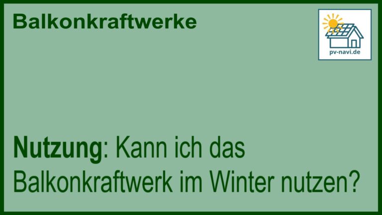 Stichwort „Nutzung im Winter“ zur Wintertauglichkeit.