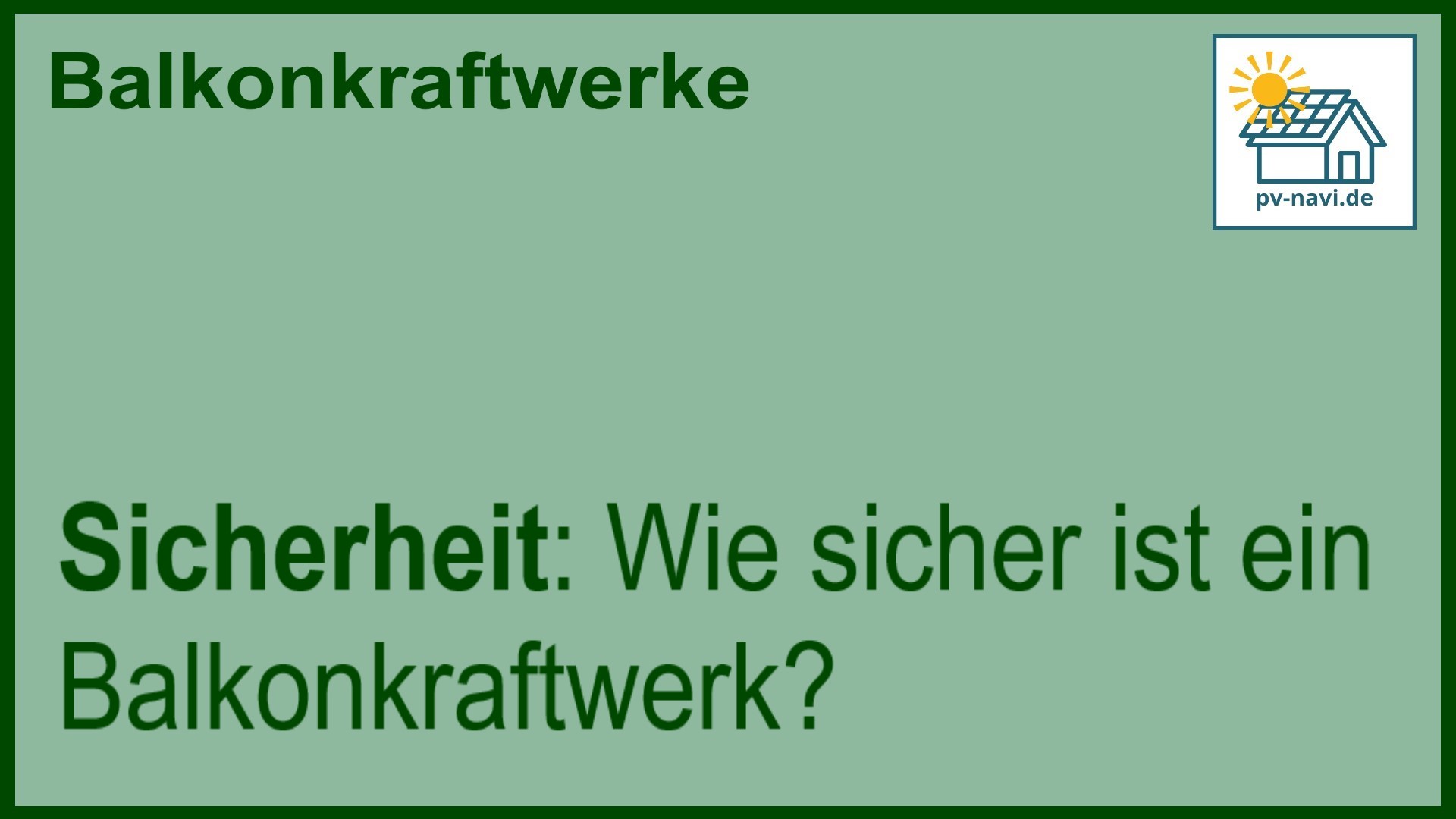 Stichwort „Sicherheit“ zur sicheren Nutzung.