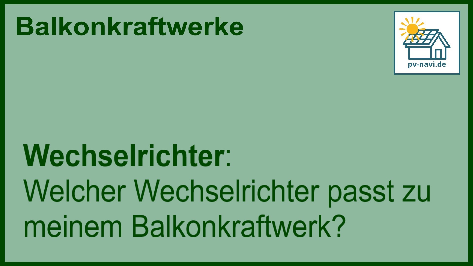 Stichwort „Wechselrichter“ zur Auswahl für Balkonkraftwerke.