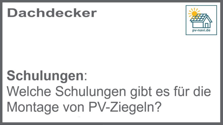 Welche Schulungen es für die Installation von PV-Ziegeln gibt - FAQ
