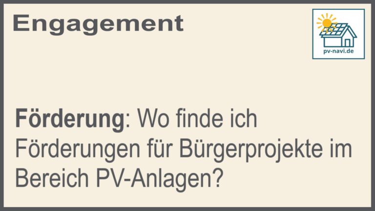 Stichwort: Förderung für PV-Projekte - FAQ