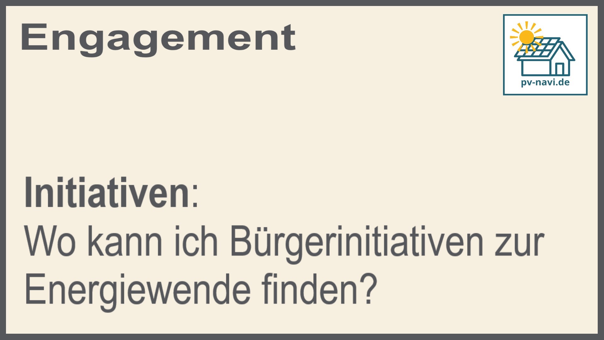 Stichwort: Bürgerinitiativen finden - FAQ