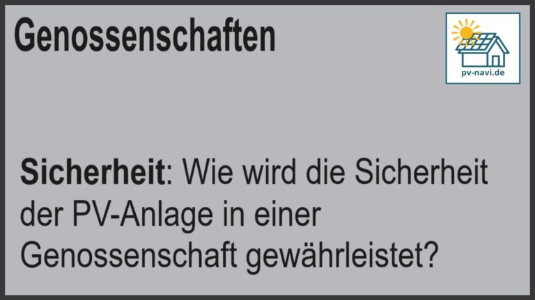 Stichwort Sicherheit: Maßnahmen zum Schutz von PV-Anlagen in Genossenschaften - FAQ