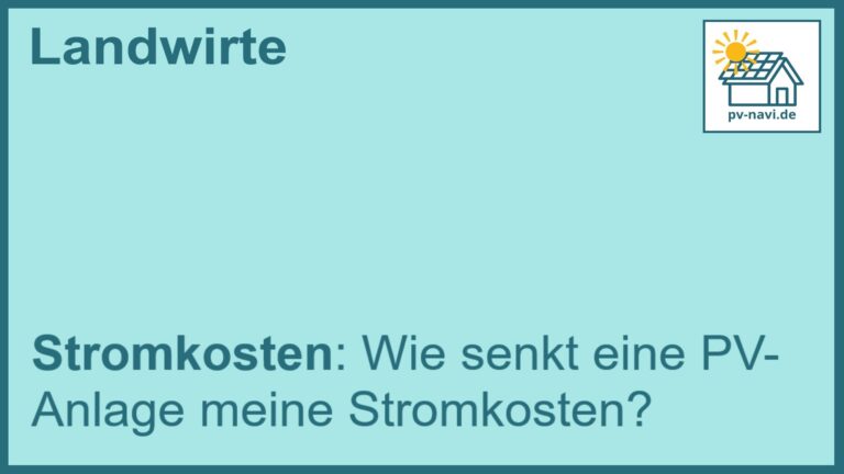 Stichwort: Senkung der Stromkosten durch PV-Anlagen - FAQ.