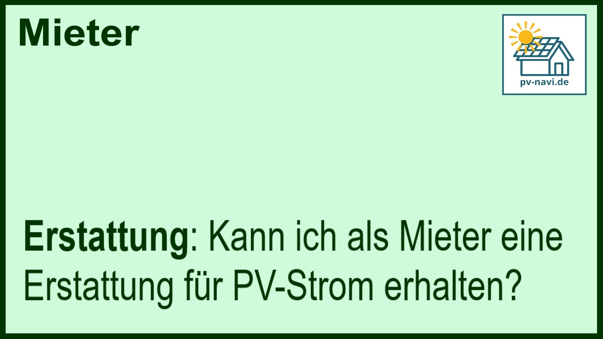 Stichwort: Erstattung für PV-Strom - FAQ.