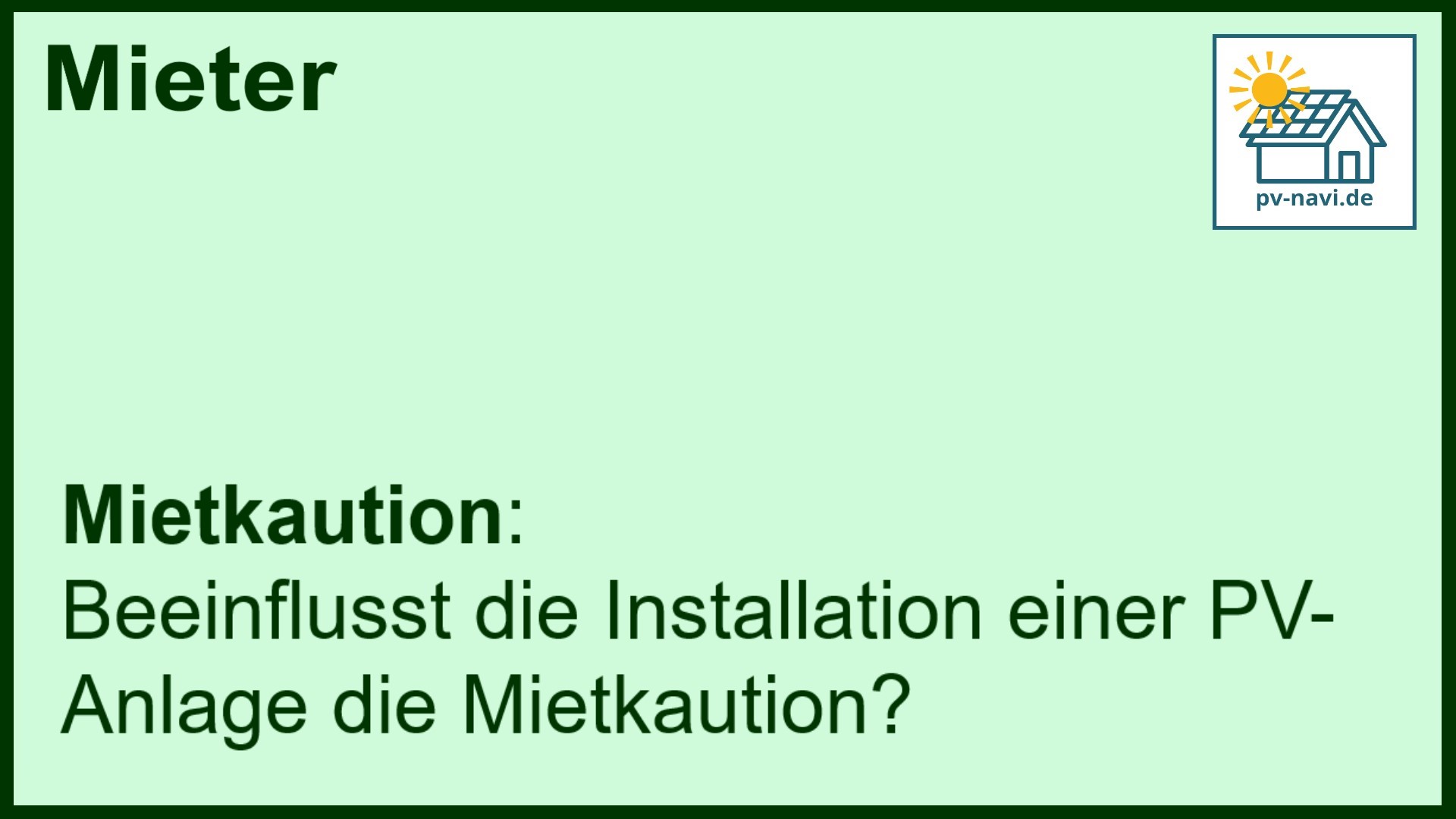 Stichwort: Mietkaution und PV-Anlage - FAQ.