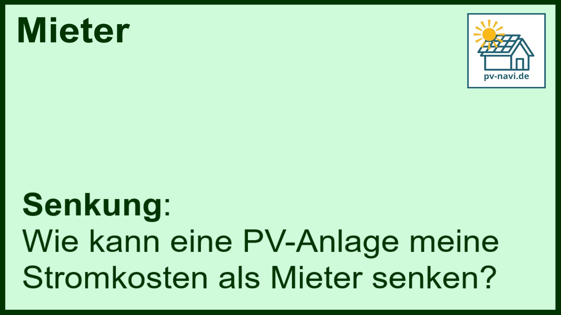 Stichwort: Senkung Stromkosten PV-Anlage - FAQ.