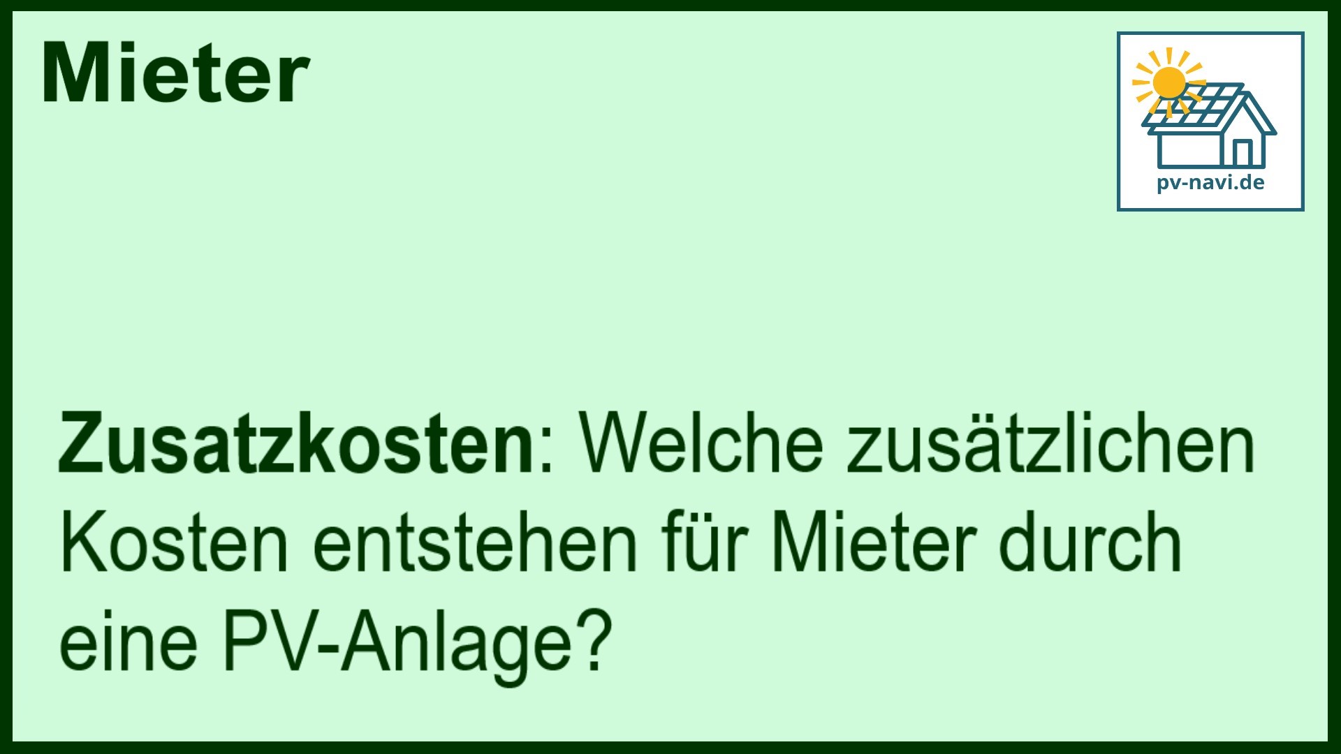 Stichwort: Zusatzkosten PV-Anlage - FAQ.