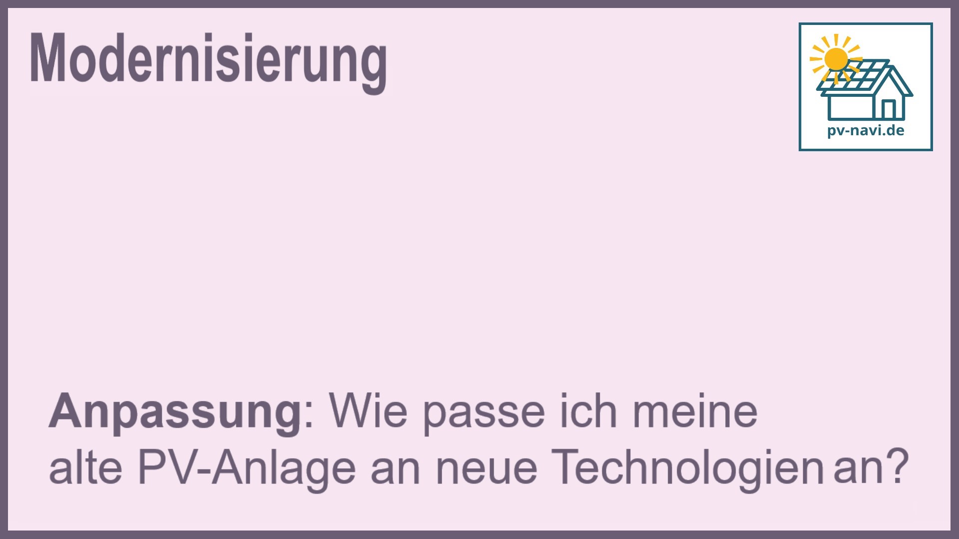 Alte PV-Anlagen an moderne Technologien anpassen - FAQ.