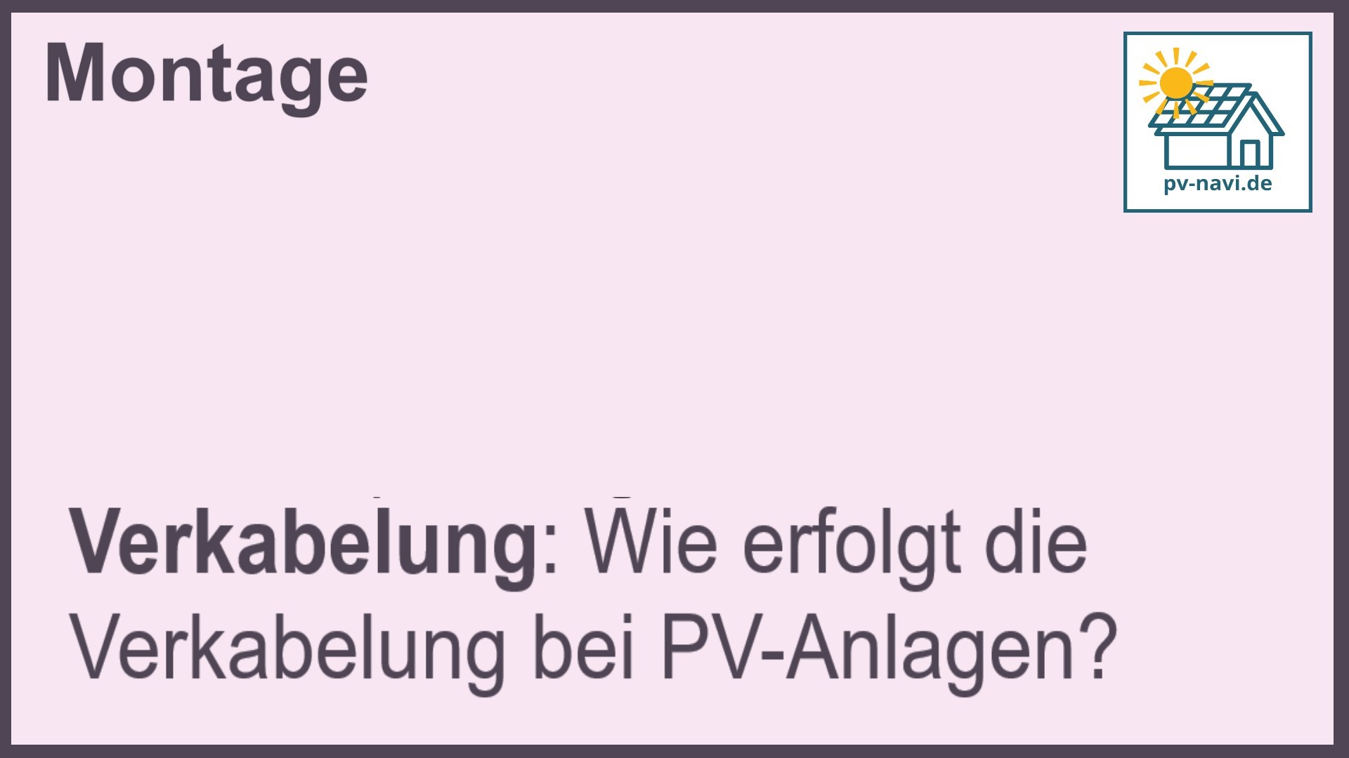 Stichwort Verkabelung: Leitungen korrekt installieren.-FAQ