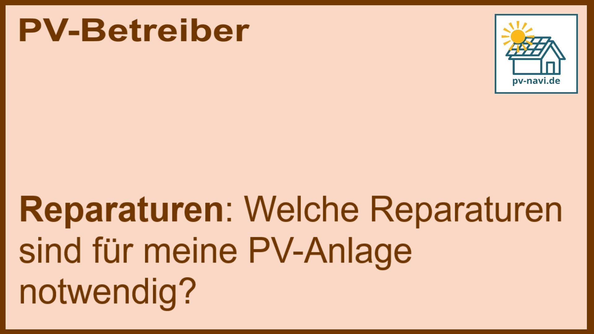 Stichwort Reparaturen: Defekte Module und Wechselrichter - FAQ