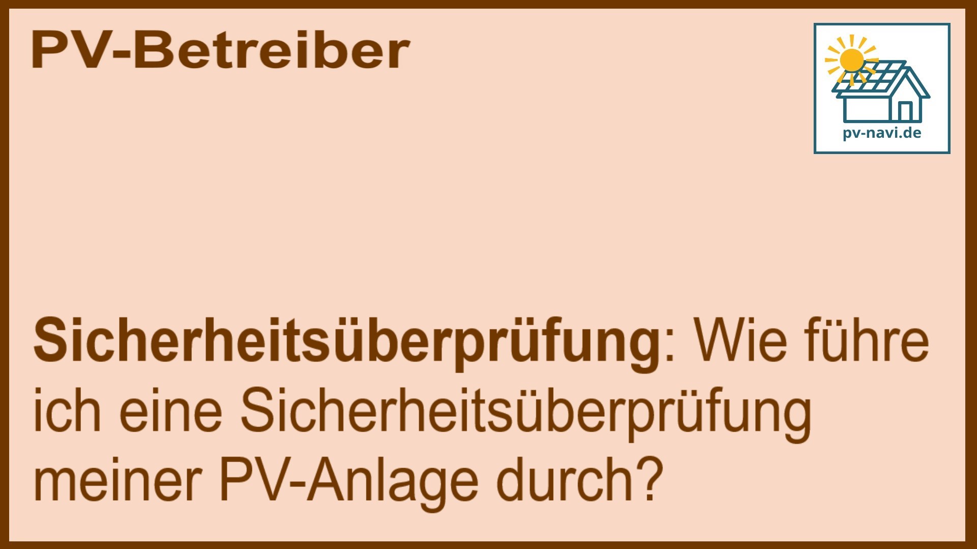 Stichwort Sicherheitsüberprüfung: Sicherheit und Funktionalität prüfen - FAQ